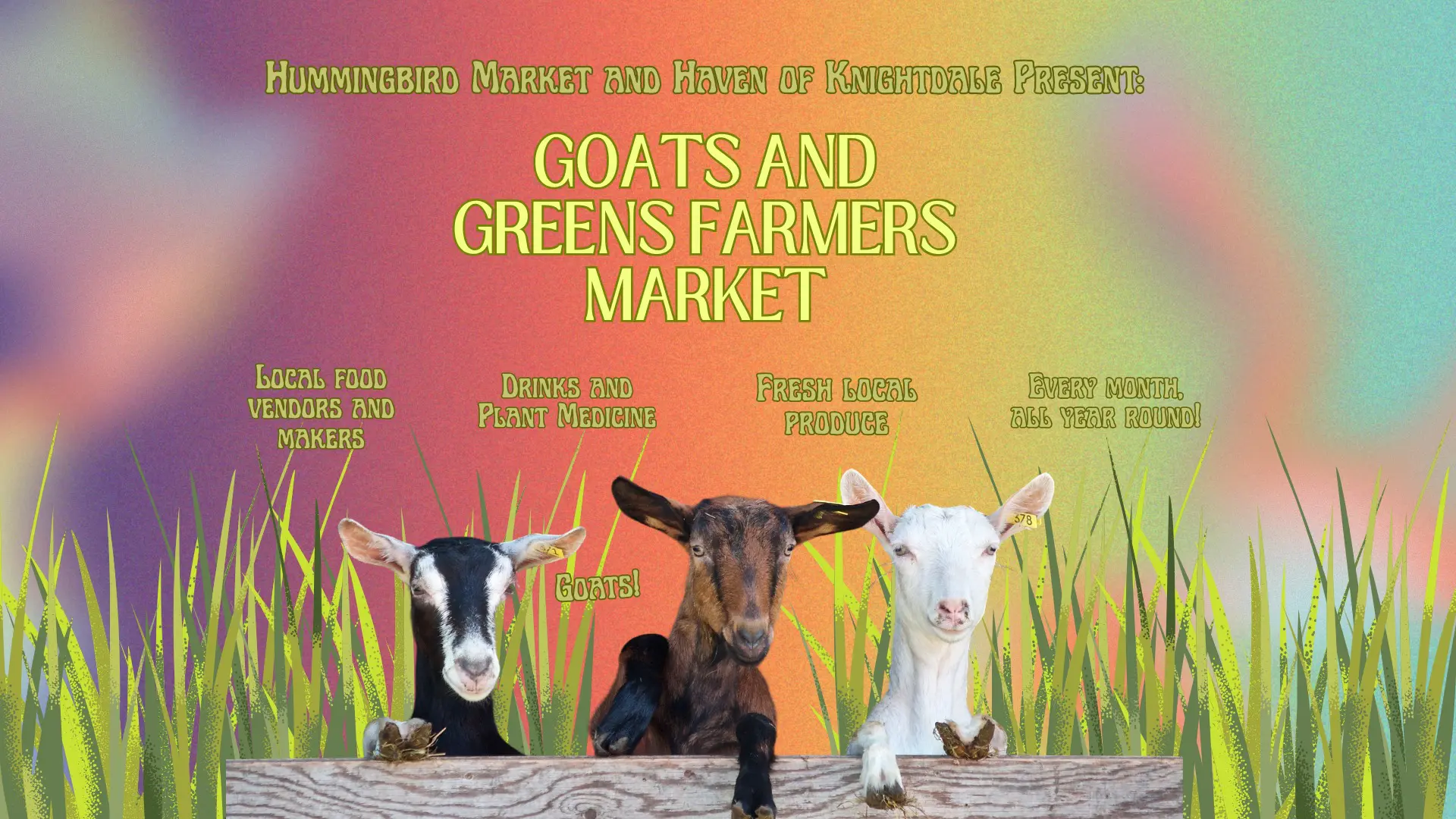 Goats and Greens Farmers Market with Haven Farm