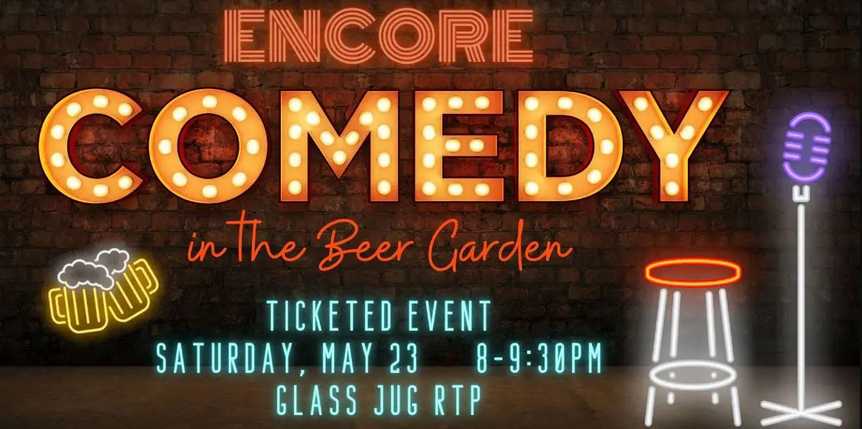 Encore Comedy in the Beer Garden