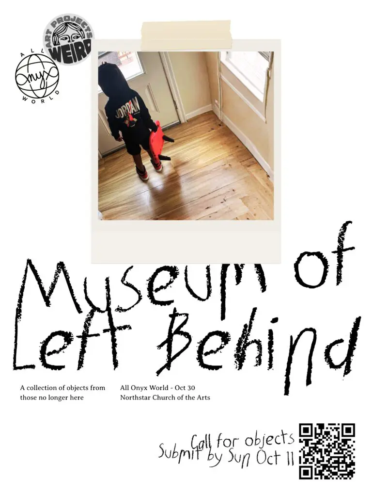 Museum of Left Behind flyer