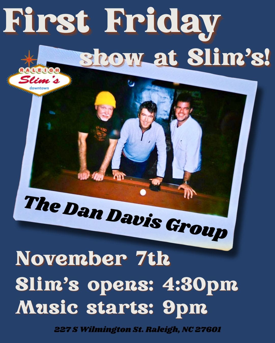 Dan Davis First Friday - The Triangle Weekender