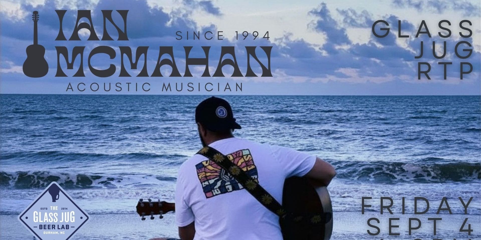 Ian McMahan Live Music — Music in The Glass Jug Beer Lab – RTP