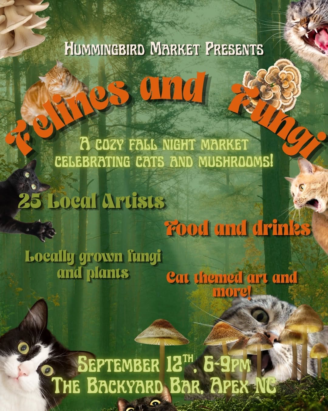 Felines and Fungi Night Market with The Backyard Bar — Community in The Backyard Bar · Apex