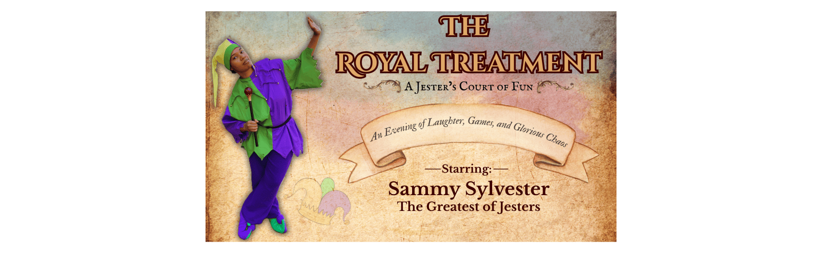 The Royal Treatment: A Jester's Court of Fun — Arts & culture in Theatre Raleigh Arts Center · Raleigh, NC