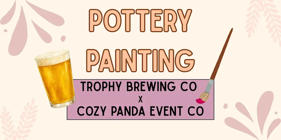 Pottery Painting with Cozy Panda — Arts & culture in Trophy Brewing – Maywood · Raleigh