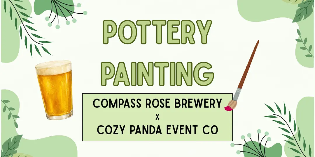 Pottery Painting with Cozy Panda — Arts & culture in Compass Rose Brewery · Raleigh