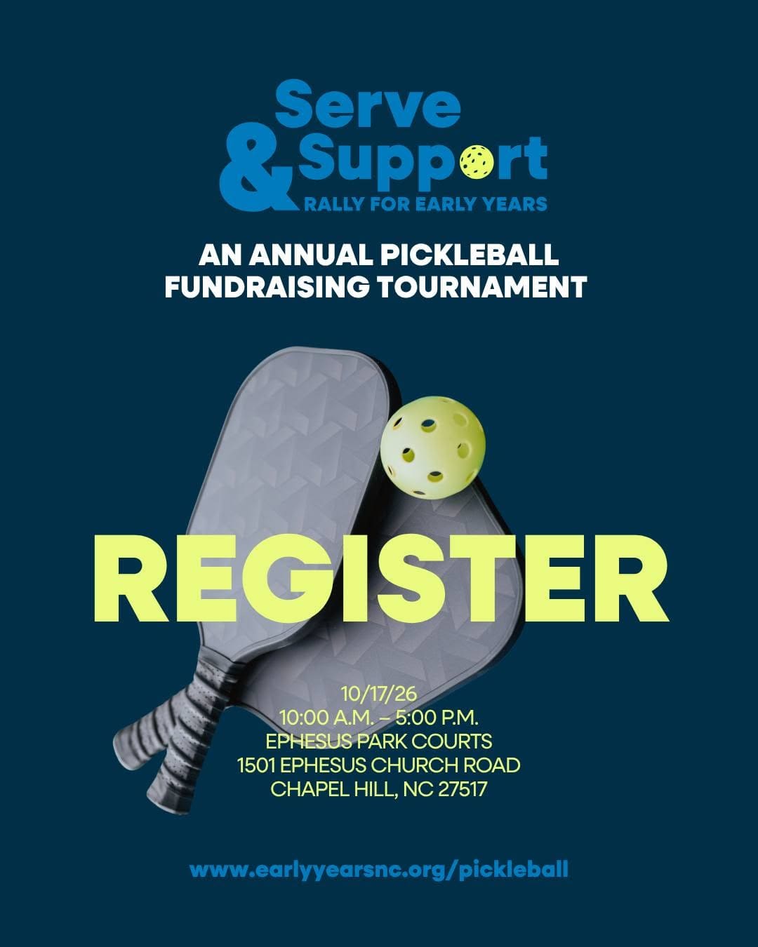 Serve & Support: Rally for Early Years Pickleball Fundraising Tournament — Sports & recreation in Ephesus Park · Chapel Hill