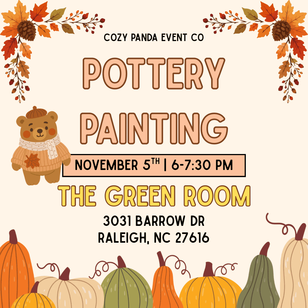 Pottery Painting with Cozy Panda — Arts & culture in The Green Room · Raleigh, NC